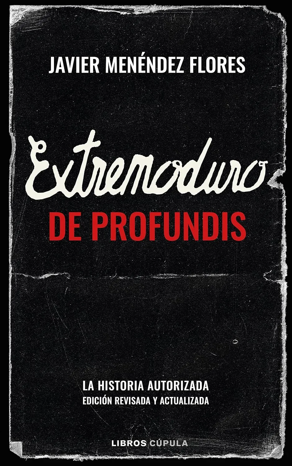 Extremoduro: De Profundis